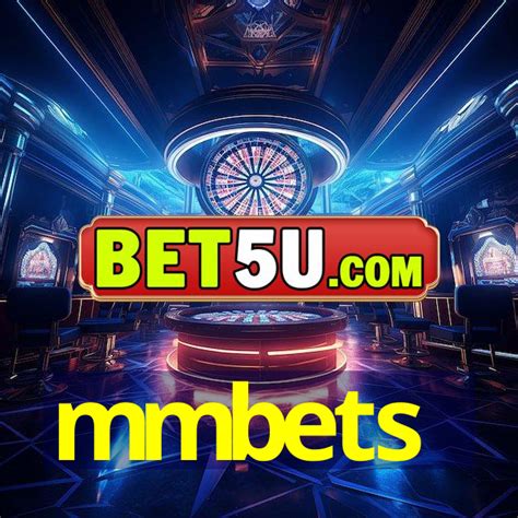 mmbet99 login|MMBETS.
